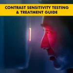 Contrast Sensitivity Testing & Treatment Guide