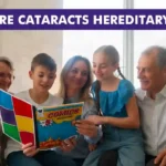 Are Cataracts Hereditary