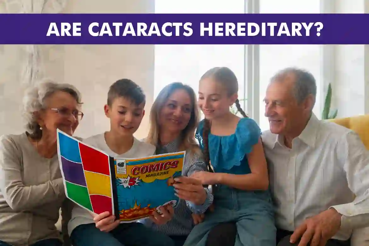 Are Cataracts Hereditary